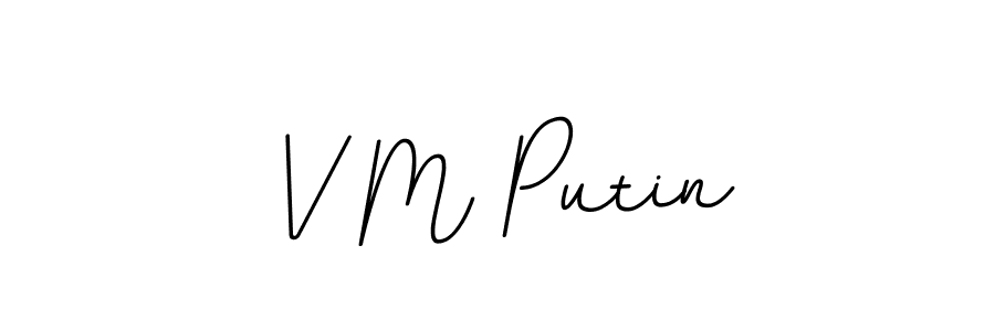 Similarly BallpointsItalic-DORy9 is the best handwritten signature design. Signature creator online .You can use it as an online autograph creator for name V M Putin. V M Putin signature style 11 images and pictures png