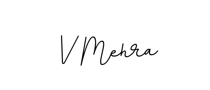 Create a beautiful signature design for name V Mehra. With this signature (BallpointsItalic-DORy9) fonts, you can make a handwritten signature for free. V Mehra signature style 11 images and pictures png