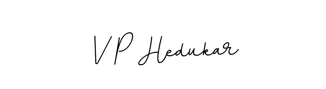 V P Hedukar stylish signature style. Best Handwritten Sign (BallpointsItalic-DORy9) for my name. Handwritten Signature Collection Ideas for my name V P Hedukar. V P Hedukar signature style 11 images and pictures png