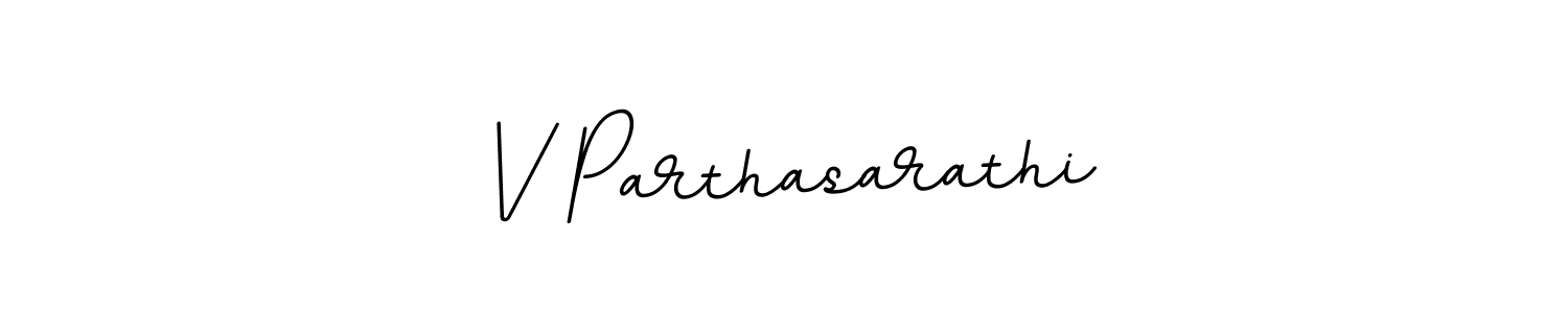 The best way (BallpointsItalic-DORy9) to make a short signature is to pick only two or three words in your name. The name V Parthasarathi include a total of six letters. For converting this name. V Parthasarathi signature style 11 images and pictures png