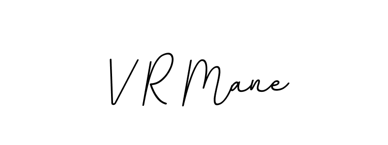 You should practise on your own different ways (BallpointsItalic-DORy9) to write your name (V R Mane) in signature. don't let someone else do it for you. V R Mane signature style 11 images and pictures png