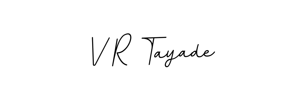 V R Tayade stylish signature style. Best Handwritten Sign (BallpointsItalic-DORy9) for my name. Handwritten Signature Collection Ideas for my name V R Tayade. V R Tayade signature style 11 images and pictures png