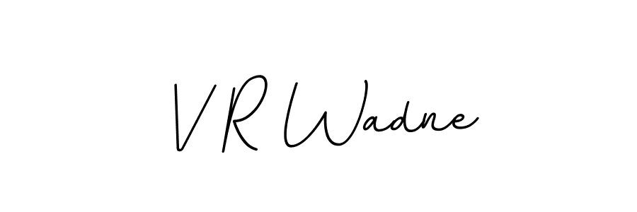 Also You can easily find your signature by using the search form. We will create V R Wadne name handwritten signature images for you free of cost using BallpointsItalic-DORy9 sign style. V R Wadne signature style 11 images and pictures png