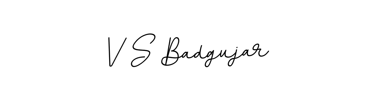 Use a signature maker to create a handwritten signature online. With this signature software, you can design (BallpointsItalic-DORy9) your own signature for name V S Badgujar. V S Badgujar signature style 11 images and pictures png