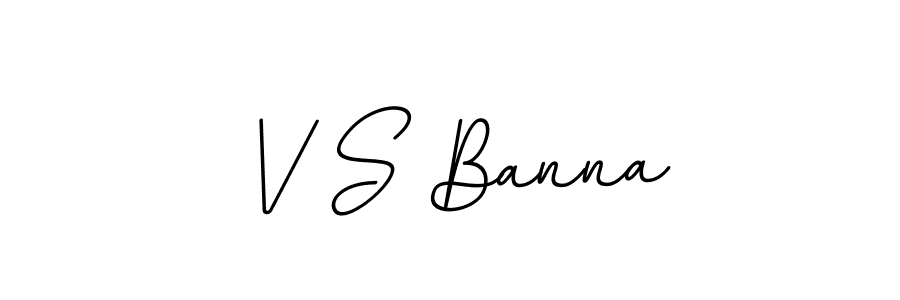 Make a beautiful signature design for name V S Banna. With this signature (BallpointsItalic-DORy9) style, you can create a handwritten signature for free. V S Banna signature style 11 images and pictures png