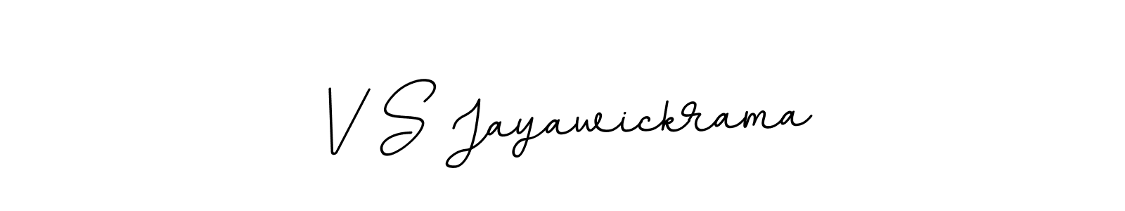 Make a beautiful signature design for name V S Jayawickrama. Use this online signature maker to create a handwritten signature for free. V S Jayawickrama signature style 11 images and pictures png