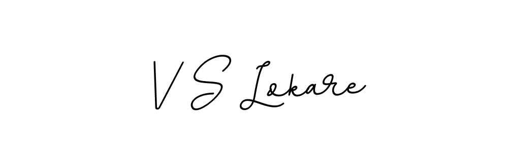 Also You can easily find your signature by using the search form. We will create V S Lokare name handwritten signature images for you free of cost using BallpointsItalic-DORy9 sign style. V S Lokare signature style 11 images and pictures png