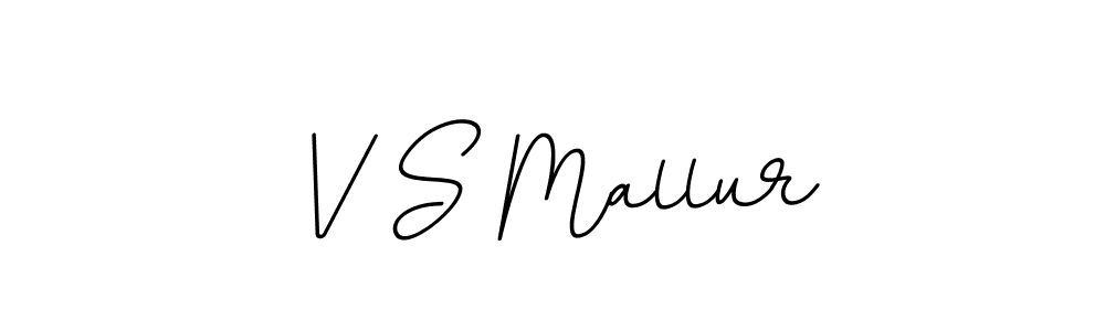 Also You can easily find your signature by using the search form. We will create V S Mallur name handwritten signature images for you free of cost using BallpointsItalic-DORy9 sign style. V S Mallur signature style 11 images and pictures png