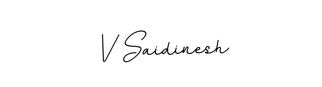 Design your own signature with our free online signature maker. With this signature software, you can create a handwritten (BallpointsItalic-DORy9) signature for name V Saidinesh. V Saidinesh signature style 11 images and pictures png