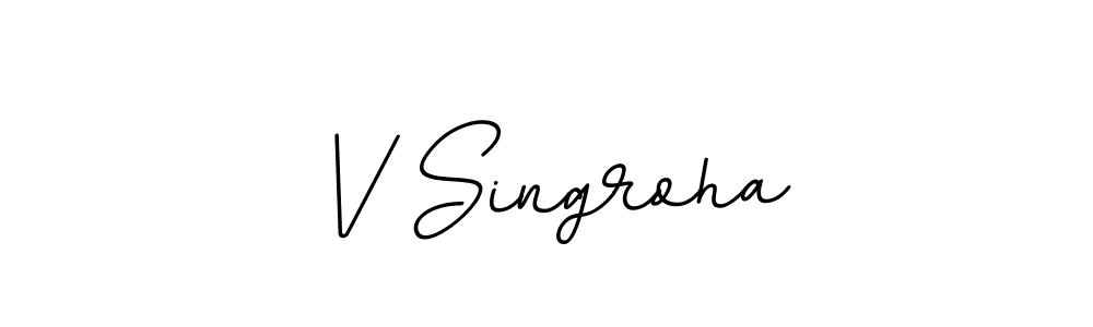Design your own signature with our free online signature maker. With this signature software, you can create a handwritten (BallpointsItalic-DORy9) signature for name V Singroha. V Singroha signature style 11 images and pictures png