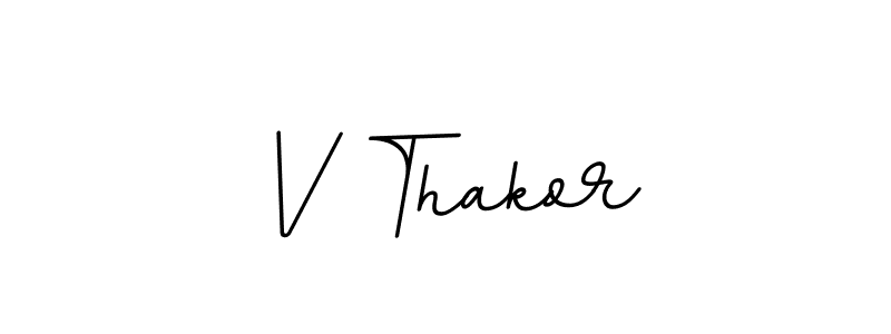 V Thakor stylish signature style. Best Handwritten Sign (BallpointsItalic-DORy9) for my name. Handwritten Signature Collection Ideas for my name V Thakor. V Thakor signature style 11 images and pictures png