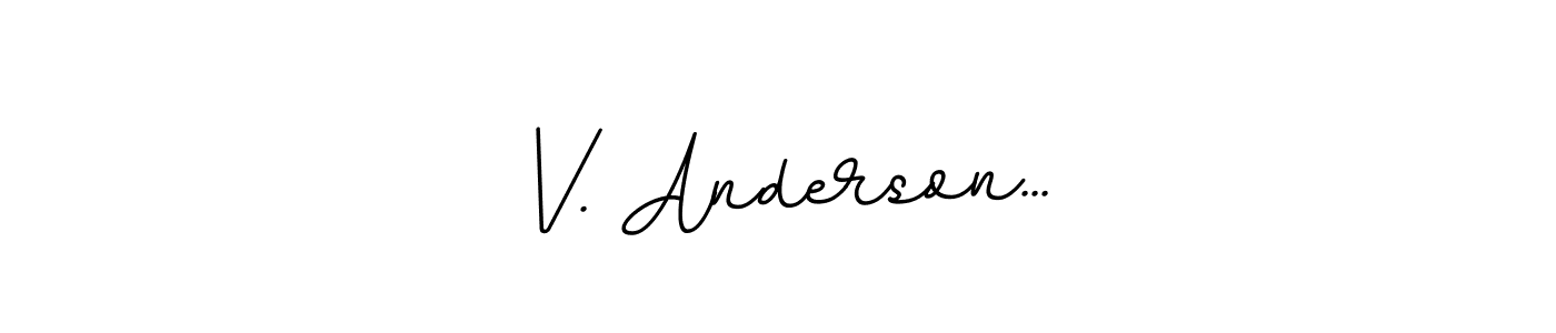 Design your own signature with our free online signature maker. With this signature software, you can create a handwritten (BallpointsItalic-DORy9) signature for name V. Anderson.... V. Anderson... signature style 11 images and pictures png