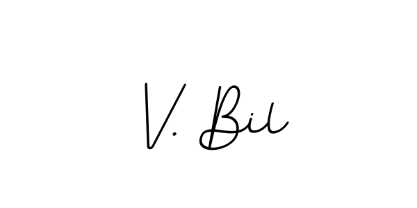 V. Bil stylish signature style. Best Handwritten Sign (BallpointsItalic-DORy9) for my name. Handwritten Signature Collection Ideas for my name V. Bil. V. Bil signature style 11 images and pictures png