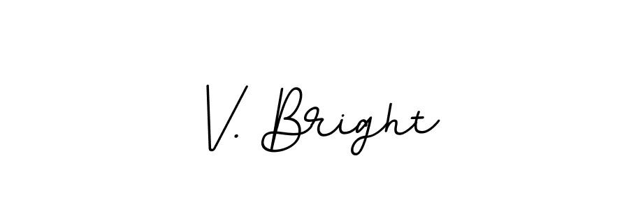 Once you've used our free online signature maker to create your best signature BallpointsItalic-DORy9 style, it's time to enjoy all of the benefits that V. Bright name signing documents. V. Bright signature style 11 images and pictures png