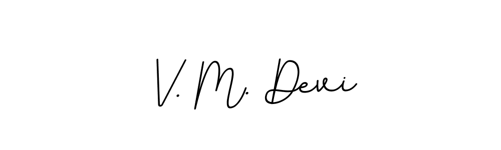 Make a beautiful signature design for name V. M. Devi. Use this online signature maker to create a handwritten signature for free. V. M. Devi signature style 11 images and pictures png