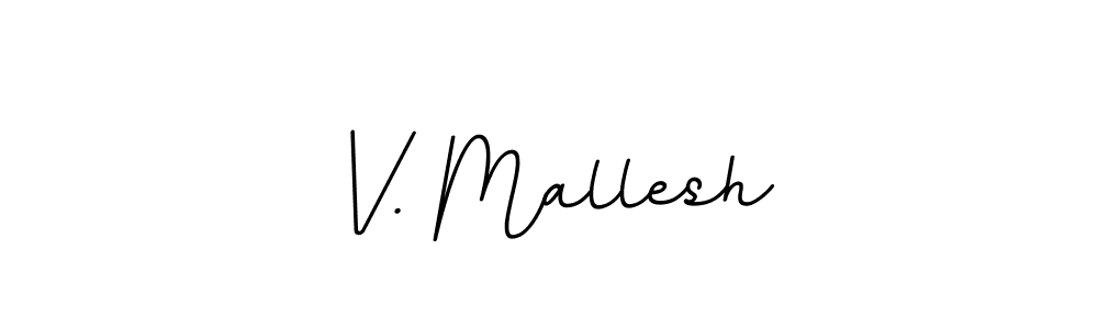 Also You can easily find your signature by using the search form. We will create V. Mallesh name handwritten signature images for you free of cost using BallpointsItalic-DORy9 sign style. V. Mallesh signature style 11 images and pictures png