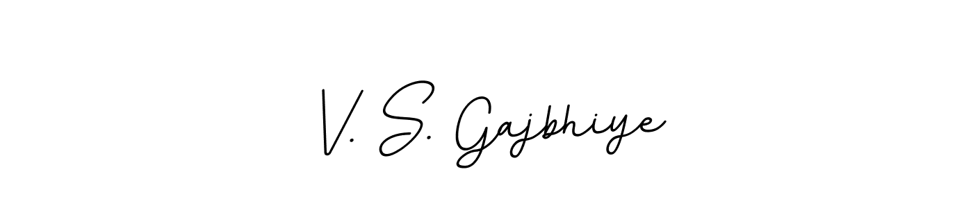 How to make V. S. Gajbhiye signature? BallpointsItalic-DORy9 is a professional autograph style. Create handwritten signature for V. S. Gajbhiye name. V. S. Gajbhiye signature style 11 images and pictures png