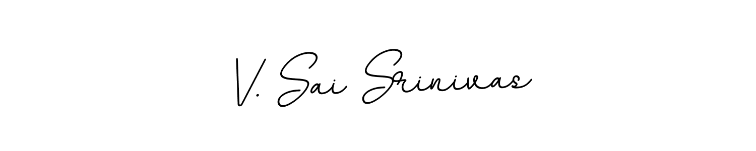 Create a beautiful signature design for name V. Sai Srinivas. With this signature (BallpointsItalic-DORy9) fonts, you can make a handwritten signature for free. V. Sai Srinivas signature style 11 images and pictures png