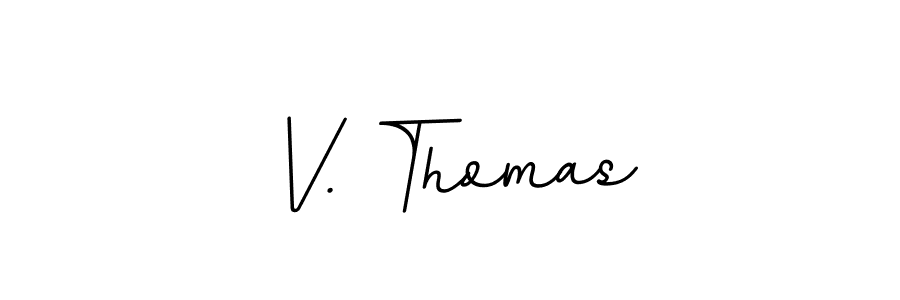 Once you've used our free online signature maker to create your best signature BallpointsItalic-DORy9 style, it's time to enjoy all of the benefits that V. Thomas name signing documents. V. Thomas signature style 11 images and pictures png