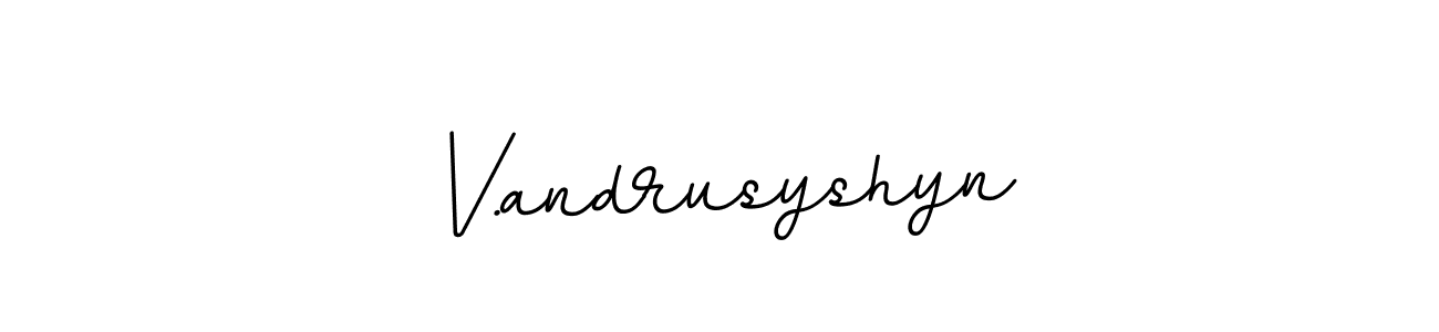 Create a beautiful signature design for name V.andrusyshyn. With this signature (BallpointsItalic-DORy9) fonts, you can make a handwritten signature for free. V.andrusyshyn signature style 11 images and pictures png