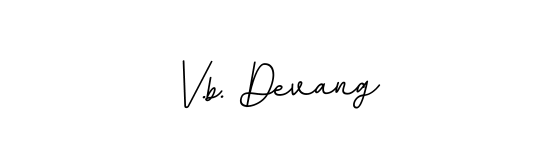 It looks lik you need a new signature style for name V.b. Devang. Design unique handwritten (BallpointsItalic-DORy9) signature with our free signature maker in just a few clicks. V.b. Devang signature style 11 images and pictures png