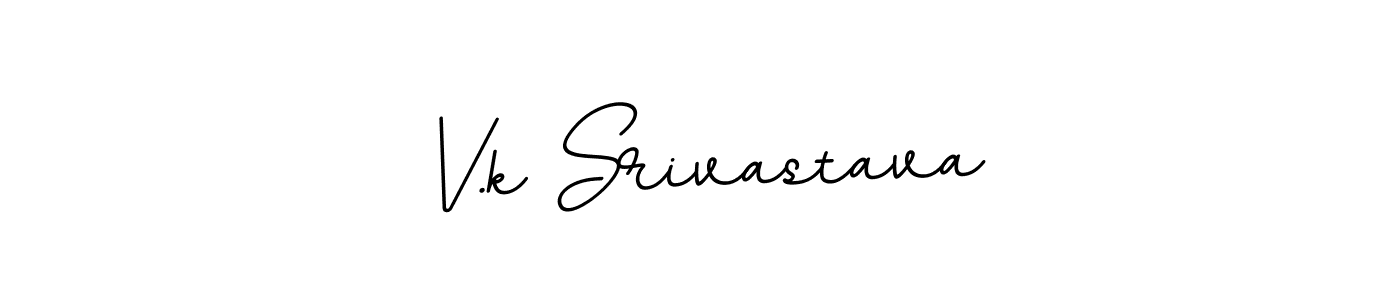Use a signature maker to create a handwritten signature online. With this signature software, you can design (BallpointsItalic-DORy9) your own signature for name V.k Srivastava. V.k Srivastava signature style 11 images and pictures png