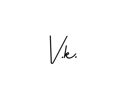 How to make V.k. name signature. Use BallpointsItalic-DORy9 style for creating short signs online. This is the latest handwritten sign. V.k. signature style 11 images and pictures png