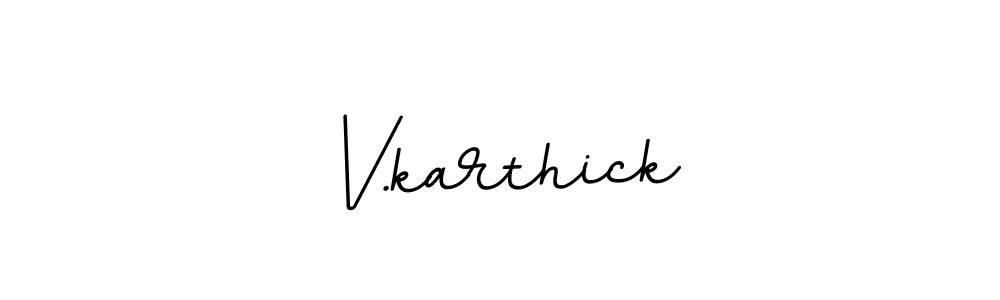 Best and Professional Signature Style for V.karthick. BallpointsItalic-DORy9 Best Signature Style Collection. V.karthick signature style 11 images and pictures png