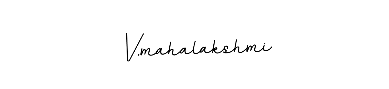 Also You can easily find your signature by using the search form. We will create V.mahalakshmi name handwritten signature images for you free of cost using BallpointsItalic-DORy9 sign style. V.mahalakshmi signature style 11 images and pictures png