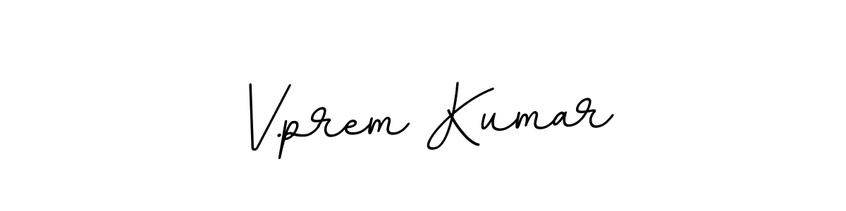 Make a beautiful signature design for name V.prem Kumar. With this signature (BallpointsItalic-DORy9) style, you can create a handwritten signature for free. V.prem Kumar signature style 11 images and pictures png