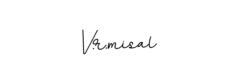 How to make V.r.misal signature? BallpointsItalic-DORy9 is a professional autograph style. Create handwritten signature for V.r.misal name. V.r.misal signature style 11 images and pictures png