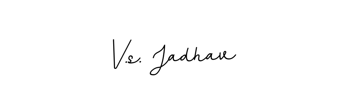 It looks lik you need a new signature style for name V.s. Jadhav. Design unique handwritten (BallpointsItalic-DORy9) signature with our free signature maker in just a few clicks. V.s. Jadhav signature style 11 images and pictures png