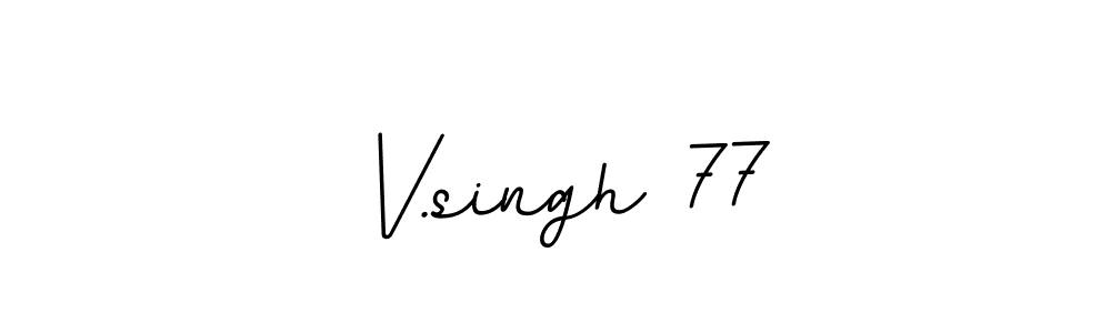 Best and Professional Signature Style for V.singh 77. BallpointsItalic-DORy9 Best Signature Style Collection. V.singh 77 signature style 11 images and pictures png
