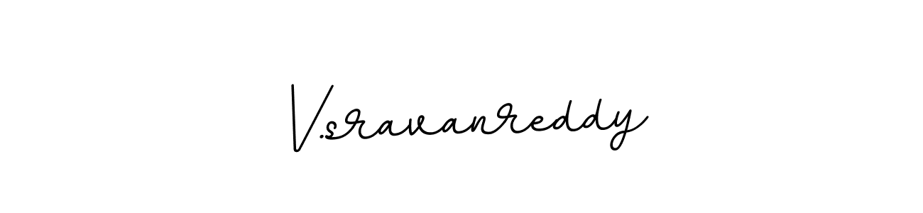 Design your own signature with our free online signature maker. With this signature software, you can create a handwritten (BallpointsItalic-DORy9) signature for name V.sravanreddy. V.sravanreddy signature style 11 images and pictures png