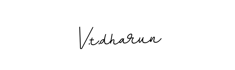 Use a signature maker to create a handwritten signature online. With this signature software, you can design (BallpointsItalic-DORy9) your own signature for name V.t.dharun. V.t.dharun signature style 11 images and pictures png