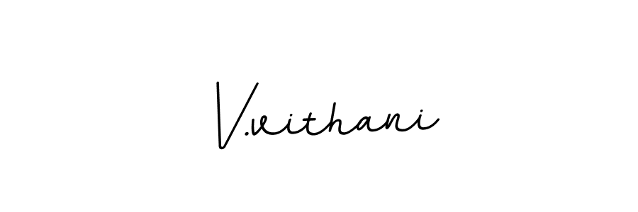 How to make V.vithani name signature. Use BallpointsItalic-DORy9 style for creating short signs online. This is the latest handwritten sign. V.vithani signature style 11 images and pictures png