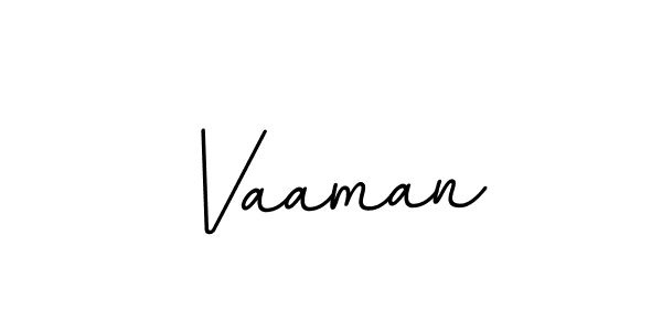 You should practise on your own different ways (BallpointsItalic-DORy9) to write your name (Vaaman) in signature. don't let someone else do it for you. Vaaman signature style 11 images and pictures png