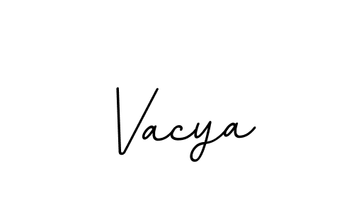 You can use this online signature creator to create a handwritten signature for the name Vacya. This is the best online autograph maker. Vacya signature style 11 images and pictures png