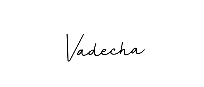 Make a beautiful signature design for name Vadecha. With this signature (BallpointsItalic-DORy9) style, you can create a handwritten signature for free. Vadecha signature style 11 images and pictures png