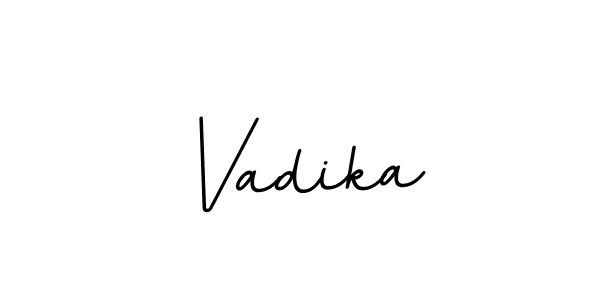 You should practise on your own different ways (BallpointsItalic-DORy9) to write your name (Vadika) in signature. don't let someone else do it for you. Vadika signature style 11 images and pictures png