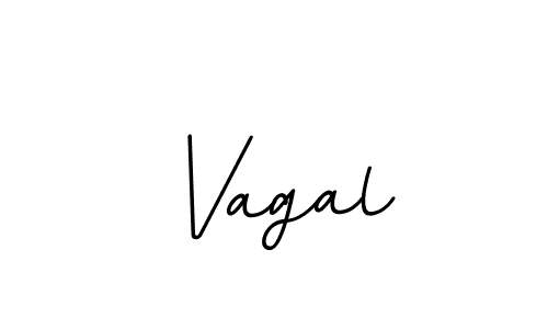 Use a signature maker to create a handwritten signature online. With this signature software, you can design (BallpointsItalic-DORy9) your own signature for name Vagal. Vagal signature style 11 images and pictures png