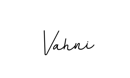 Design your own signature with our free online signature maker. With this signature software, you can create a handwritten (BallpointsItalic-DORy9) signature for name Vahni. Vahni signature style 11 images and pictures png