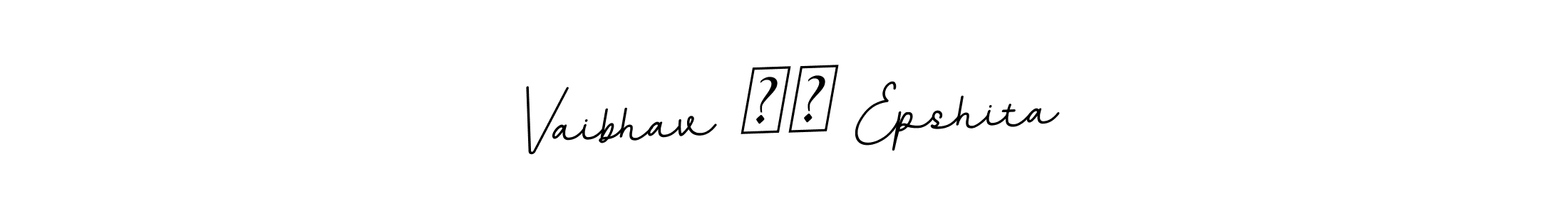 The best way (BallpointsItalic-DORy9) to make a short signature is to pick only two or three words in your name. The name Vaibhav ❤️ Epshita include a total of six letters. For converting this name. Vaibhav ❤️ Epshita signature style 11 images and pictures png