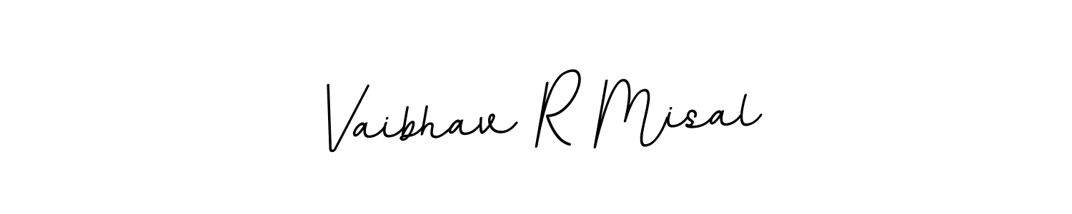 Create a beautiful signature design for name Vaibhav R Misal. With this signature (BallpointsItalic-DORy9) fonts, you can make a handwritten signature for free. Vaibhav R Misal signature style 11 images and pictures png