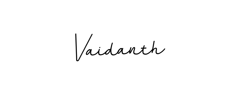 It looks lik you need a new signature style for name Vaidanth. Design unique handwritten (BallpointsItalic-DORy9) signature with our free signature maker in just a few clicks. Vaidanth signature style 11 images and pictures png