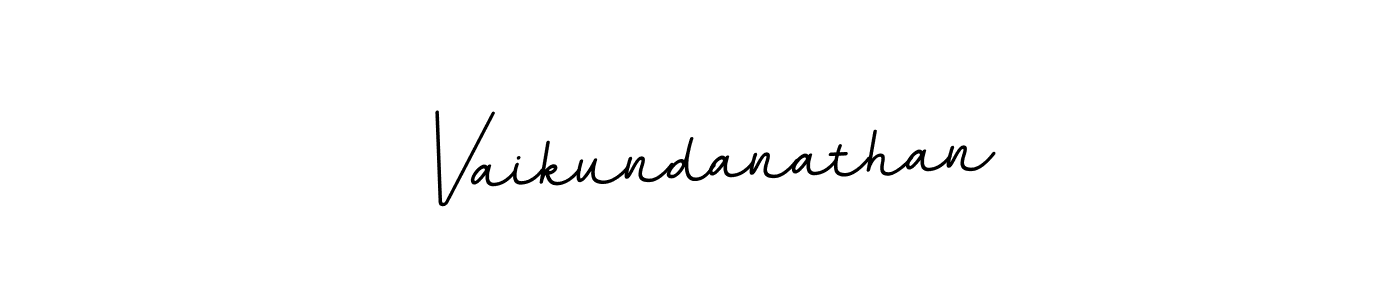 Make a beautiful signature design for name Vaikundanathan. With this signature (BallpointsItalic-DORy9) style, you can create a handwritten signature for free. Vaikundanathan signature style 11 images and pictures png