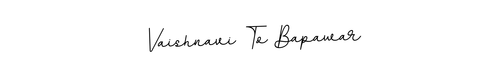 Here are the top 10 professional signature styles for the name Vaishnavi To Bapawar. These are the best autograph styles you can use for your name. Vaishnavi To Bapawar signature style 11 images and pictures png