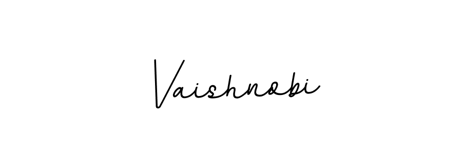 You should practise on your own different ways (BallpointsItalic-DORy9) to write your name (Vaishnobi) in signature. don't let someone else do it for you. Vaishnobi signature style 11 images and pictures png