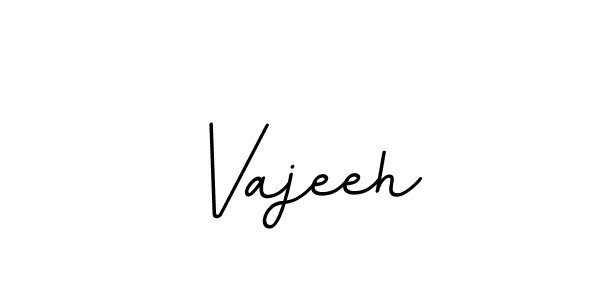 Make a beautiful signature design for name Vajeeh. With this signature (BallpointsItalic-DORy9) style, you can create a handwritten signature for free. Vajeeh signature style 11 images and pictures png