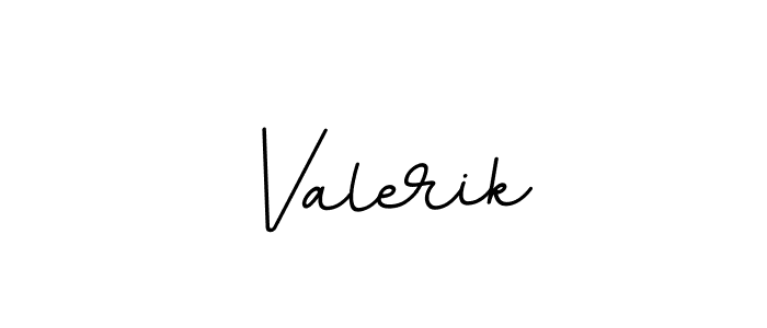 Valerik stylish signature style. Best Handwritten Sign (BallpointsItalic-DORy9) for my name. Handwritten Signature Collection Ideas for my name Valerik. Valerik signature style 11 images and pictures png